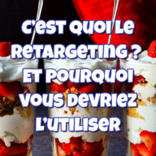 C'est quoi le retargeting